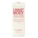 Eleven Australia I Want Body Volume Conditioner 300ml